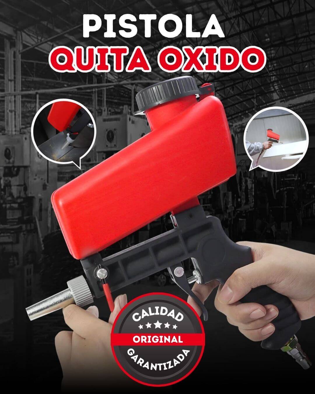 PISTOLA PULVERIZADORA QUITA ÓXIDO
